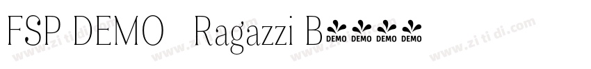 FSP DEMO   Ragazzi B字体转换